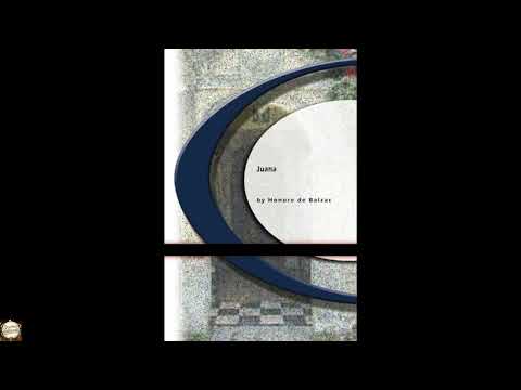 Juana by Honore de Balzac — free full audiobook