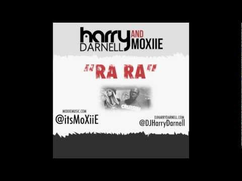 Harry Darnell ft MoxiiE - Ra Ra