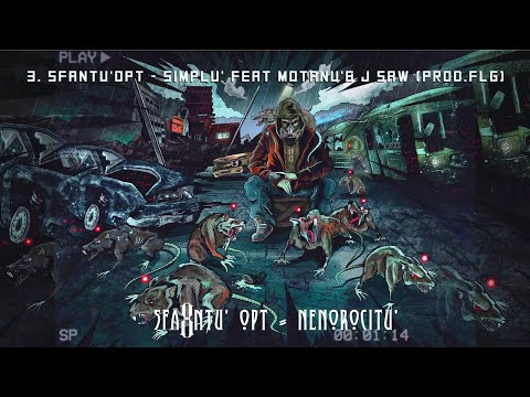 Sfantu'Opt - Simplu' Feat.  Motanu & J Saw (Prod.  FLG)