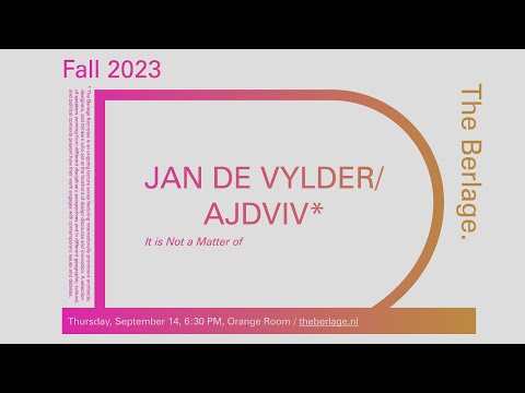The Berlage Keynotes: Jan De Vylder/AJDVIV