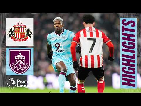Sunderland v Burnley | Premier League Highlights
