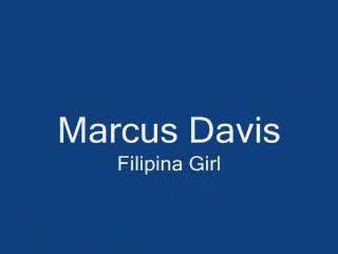 Marcus Davis - Filipina Girl
