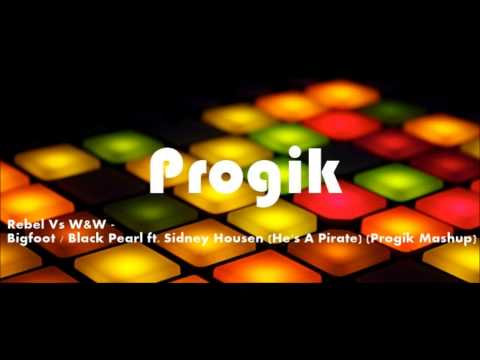 Rebel Vs W&W - Bigfoot / Black Pearl ft. Sidney Housen (He's A Pirate) (Progik Mashup)