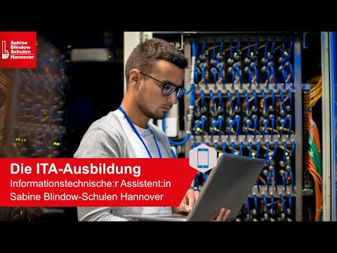 ITA Ausbildung | Informationstechnische:r Assistent:in | Sabine Blindow-Schulen Hannover