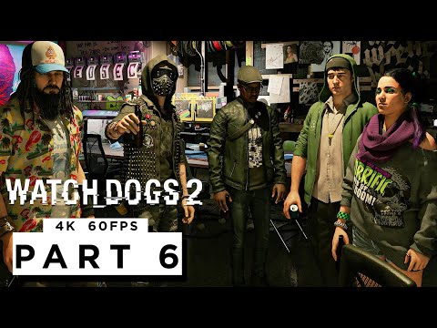 WATCH DOGS 2 Walkthrough Gameplay Part 6 - (4K 60FPS) RTX 3090 - No Commentary