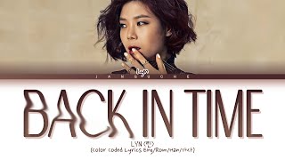 LYn (린) - &quot;Back In Time (The Moon That Embraces The Sun OST)&quot; (Color Coded Lyrics Eng/Rom/Han/가사)