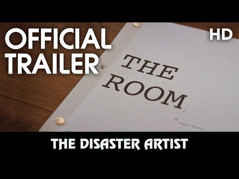 THE DISASTER ARTIST | Official Trailer | 2017 [HD]
