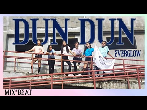 EVERGLOW (에버글로우) 'DUN DUN' Dance Cover | by Mix*Beat