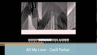 Cecil Parker - All My Love