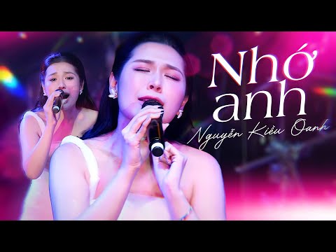 Nhớ Anh - Nguyễn Kiều Oanh chìm đắm cảm xúc trong bản hoà âm Phòng trà Không Tên