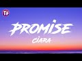 Ciara Promise Lyrics Letra