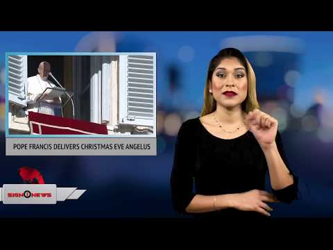 POPE FRANCIS DELIVERS CHRISTMAS EVE ANGELUS (ASL 12.24.17)