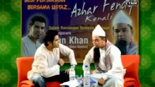 Download lagu Man Khan & Ustaz azhar Fendi Kenali mp3