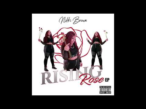 Nikki Brown-Know Who I Be -EP Version