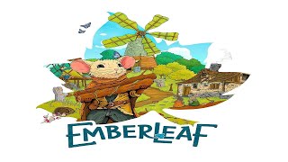 Emberleaf: Discussion