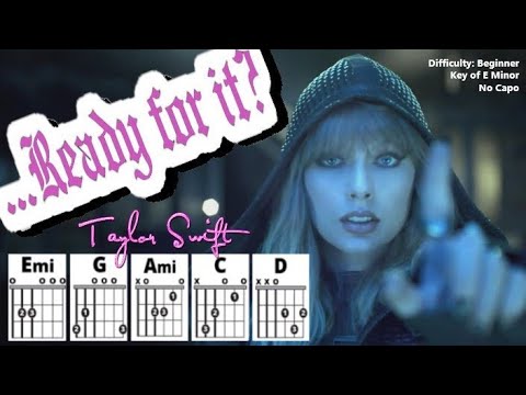 Ready For It - Taylor Swift