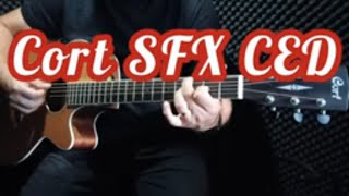Video thumbnail for Cort SFX CED Acoustic Guitar Demo by 77GuitArts