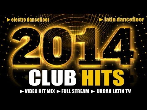 Club Hits 2014 (Electro & Latin Dancefloor)