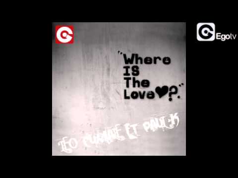 LEO CURIALE FEAT PAUL K - Where Is the Love?