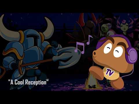 Shovel Knight OST - A Cool Reception (HQ Version)