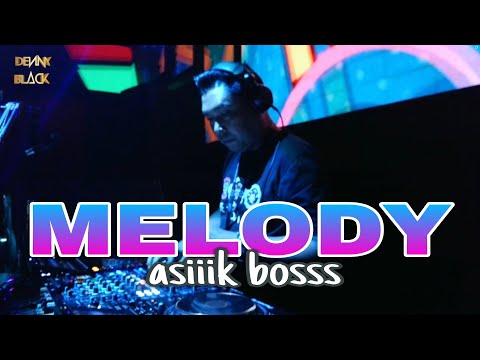 MELODY   asiiik bosss mixtape dj denny black