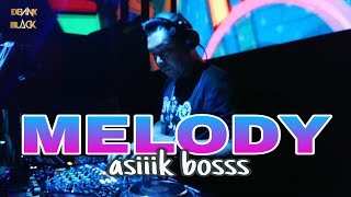 Download lagu MELODY   asiiik bosss mixtape dj denny black mp3