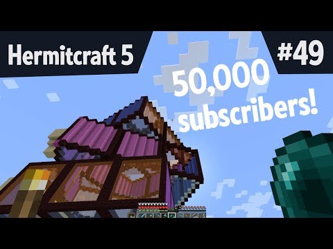 50,000 subscriber spectacular?! — Hermitcraft 5 ep 49