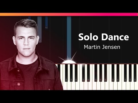 Solo Dance - Martin Jensen