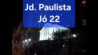 Palavra CCB Jardim Paulista- Jó 22
