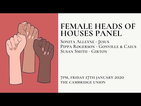Female Heads of Houses | Panel | Cambridge Union