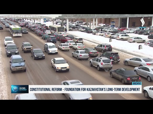 Constitutional reform - foundation for Kazakhstan’s long-term development