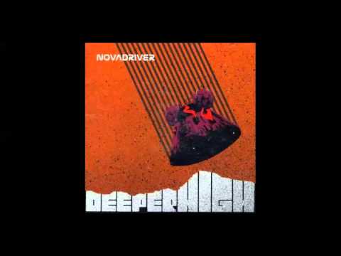 NovaDriver - Deeper High (2005) (Full Album)