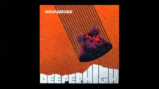 NovaDriver - Deeper High (2005) (Full Album)