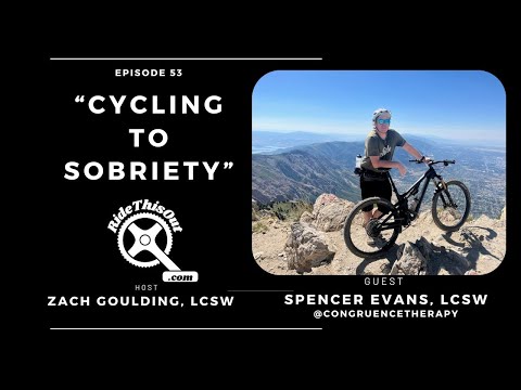 Cycling to Sobriety with Spencer Evans