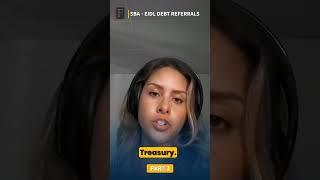 EIDL Collections, Part 3: Once Your EIDL Loan Moves to Treasury, SBA Can No Longer Help