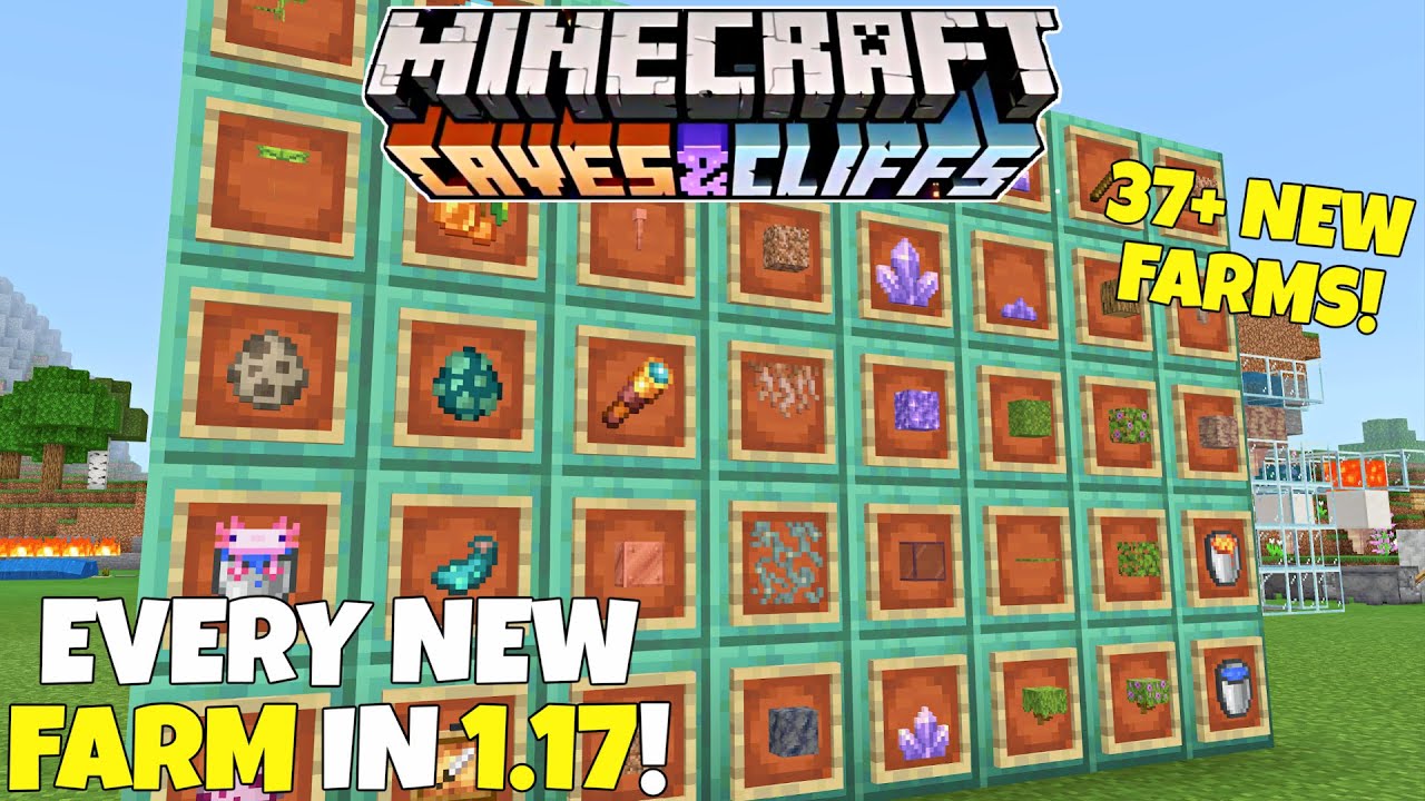 How To FARM EVERYTHING New In 1.17! 37+ Farms! Minecraft Caves And Cliffs Update, Bedrock Edition
