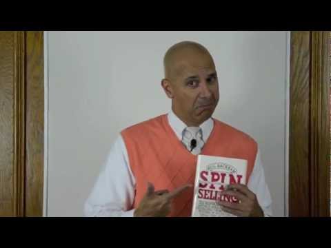 Sales Training Video #100 - SPIN Selling by Neil Rackham - My Favorite Sales Book!