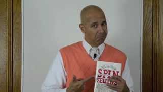Sales Training Video #100 - SPIN Selling by Neil Rackham - My Favorite Sales Book!