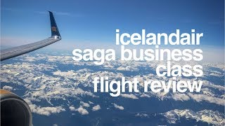 ICELANDAIR: SAGA BUSINESS CLASS FLIGHT REVIEW (2018) | 757-200 | VANCOUVER TO REYKJAVIK