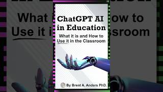 ChatGPT AI in Education: What it is and How to Use it in the Classroom