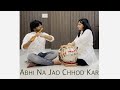 Abhi Na Jao Chhod Kar | Cover | Tejas Mitali
