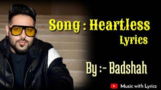 Heartless Lyrics - Badshah ft Aastha Gill  Gurickk