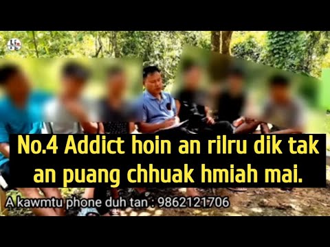 No.4 Addict hoin an rilru dik tak an sawi chhuak. Anmahni kawmna ngaihnawm.