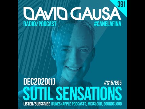 Sutil Sensations #391 Music from Westbam ft. Richard Butler remixed by &Me, Richie Hawtin, Yotto...