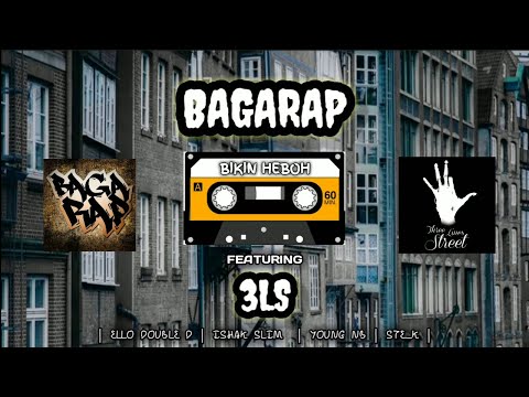 BAGARAP - BIKIN HEBOH FT 3LS ( Audio )