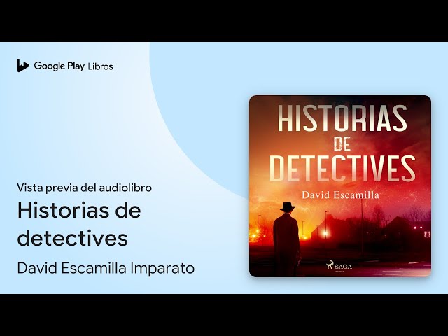Vídeo relacionado con Historias de detectives