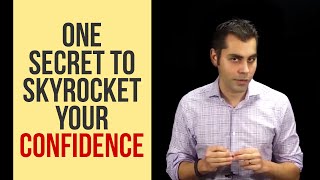 How To Gain Confidence Quickly