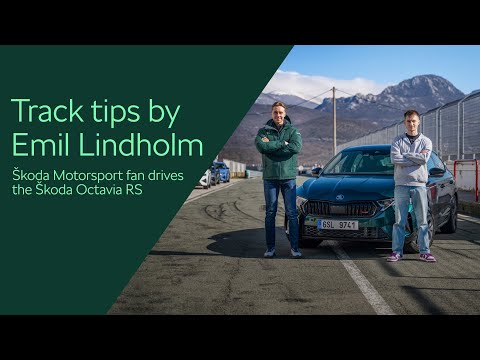 Track day tips with Emil Lindholm and Škoda Octavia RS