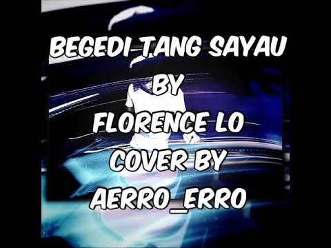 Begedi Tang Sayau Cover By AeRrO_eRrO