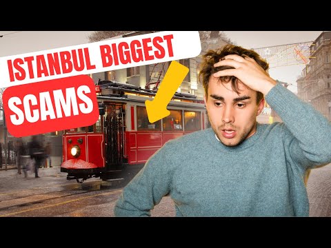 7 Biggest Tourist Scams In Istanbul & How To Avoid Them